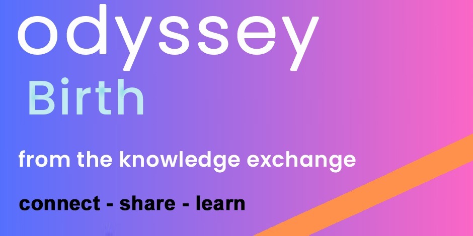 odyssey - Birth - from The knowledge exchange
